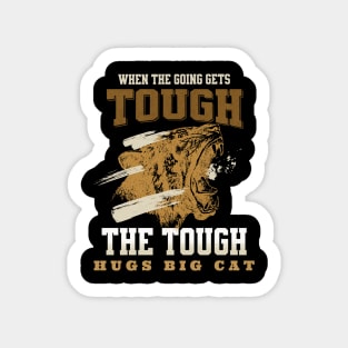 The Tough Hugs Cat Lion Nature Fun Good Vibes Free Spirit Sticker